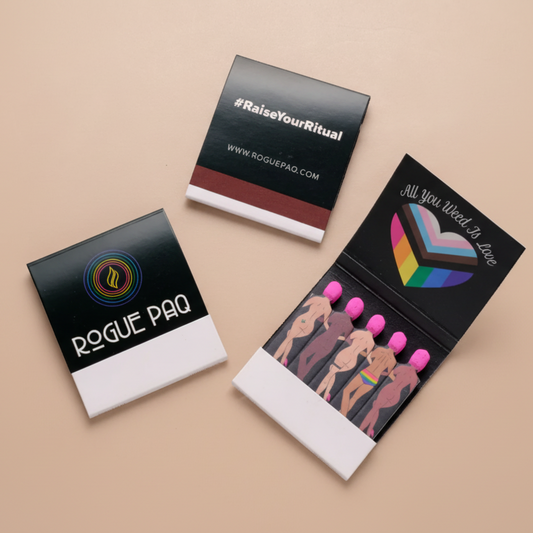 Rogue Paq | Matchbooks | All you weed is love